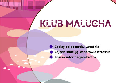Klub Malucha - zapowiedź