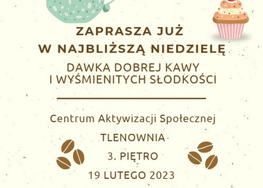 Kawiarenka Tlenka otwarta 19 lutego