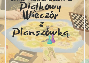 Piątkowy wieczór z planszówką (styczeń 2024)