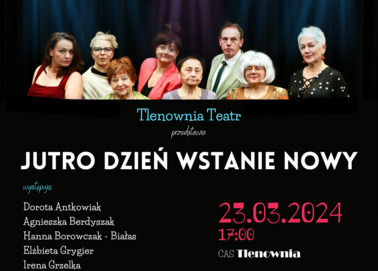 Jutro dzień wstanie nowy