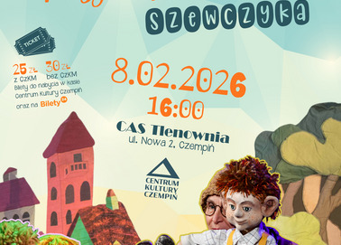 Przygody psotnego szewczyka. Kultury Fabryka dla Smyka.